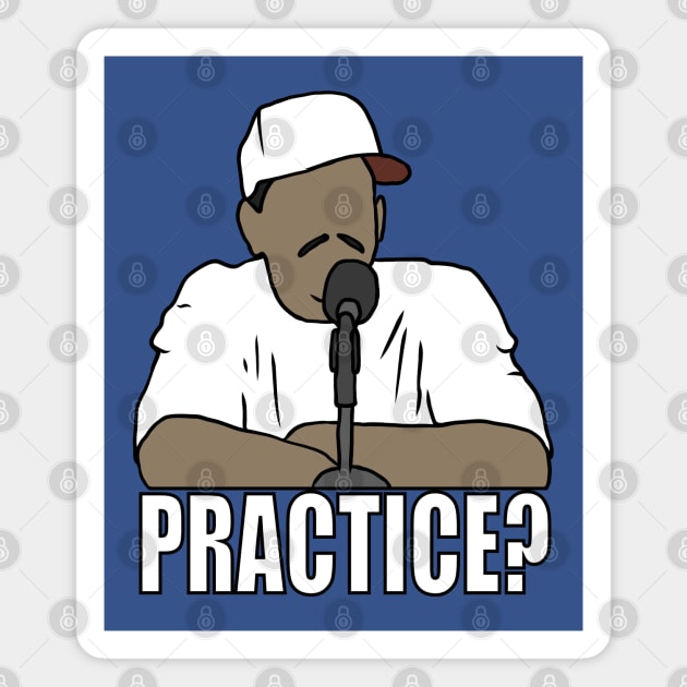 Allen Iverson "Practice?" Magnet by rattraptees